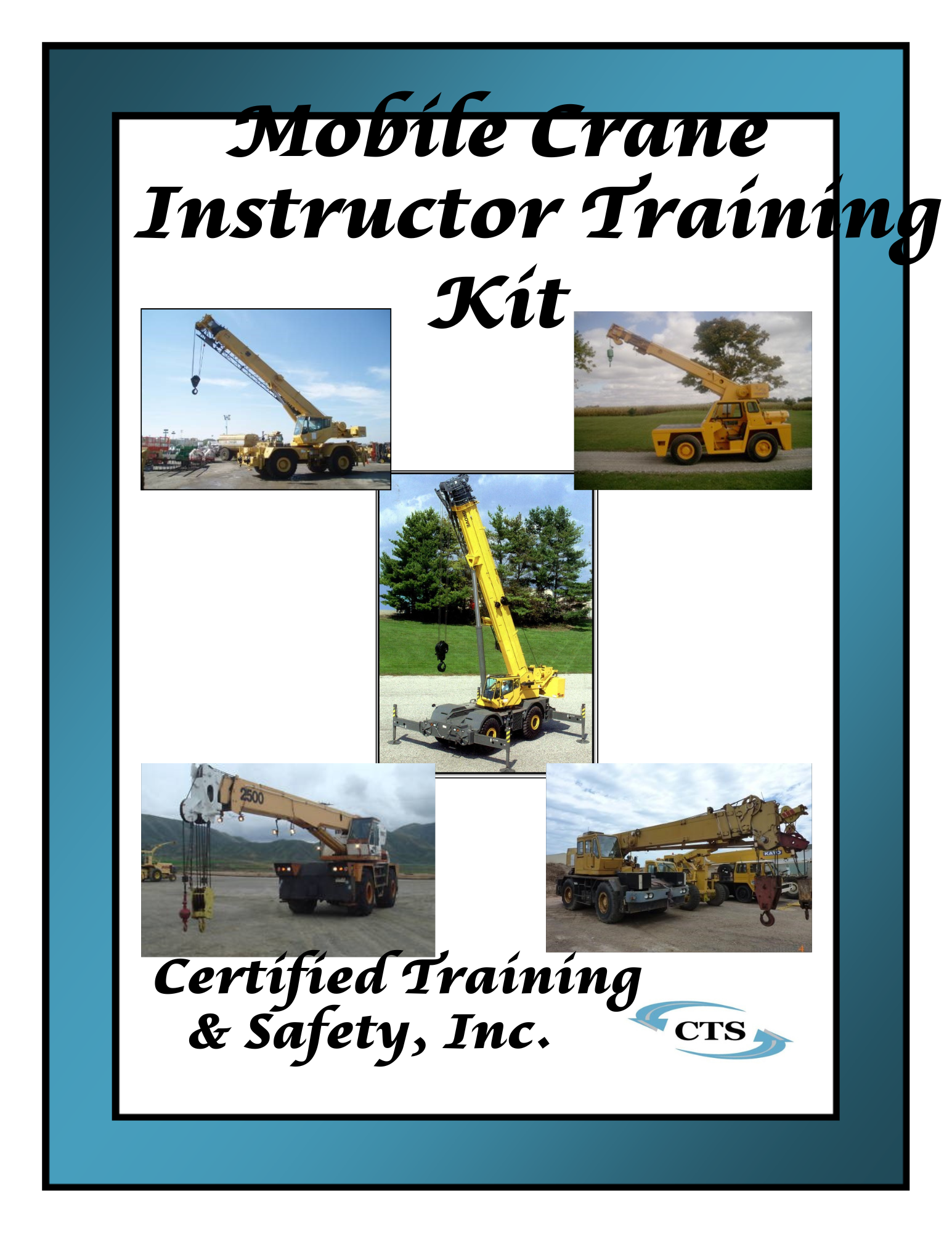 Mobile Crane Safety Instructor Kit