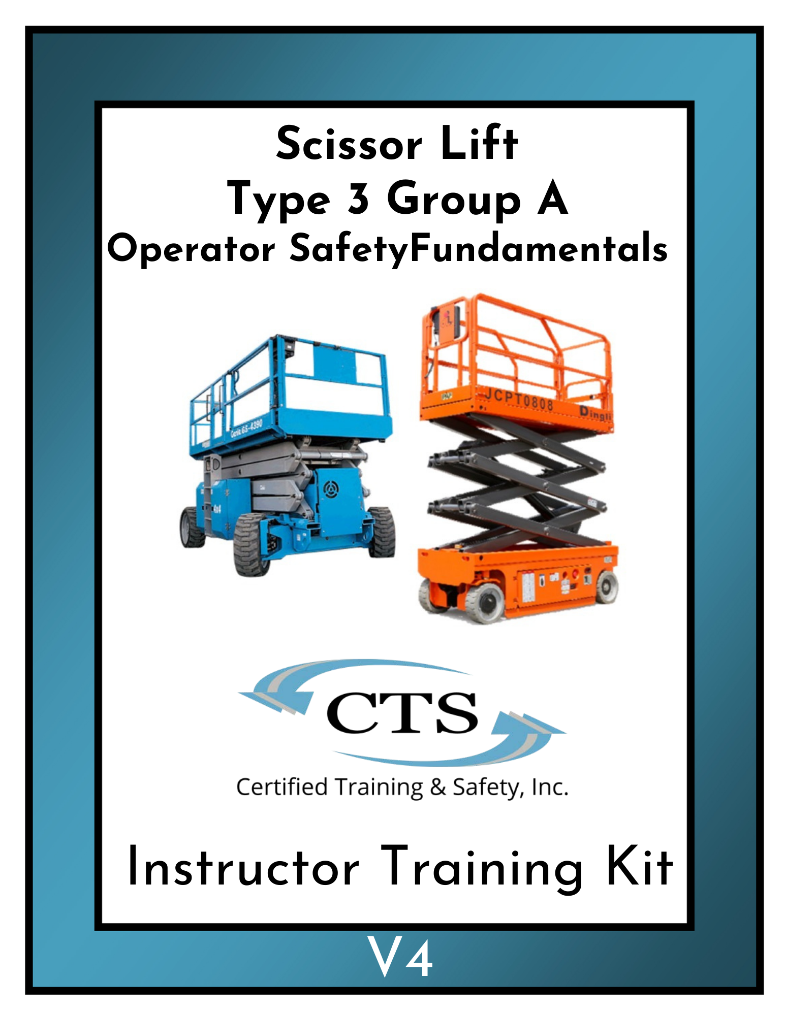Scissor Lift Type 3 Group A Instructor Kit