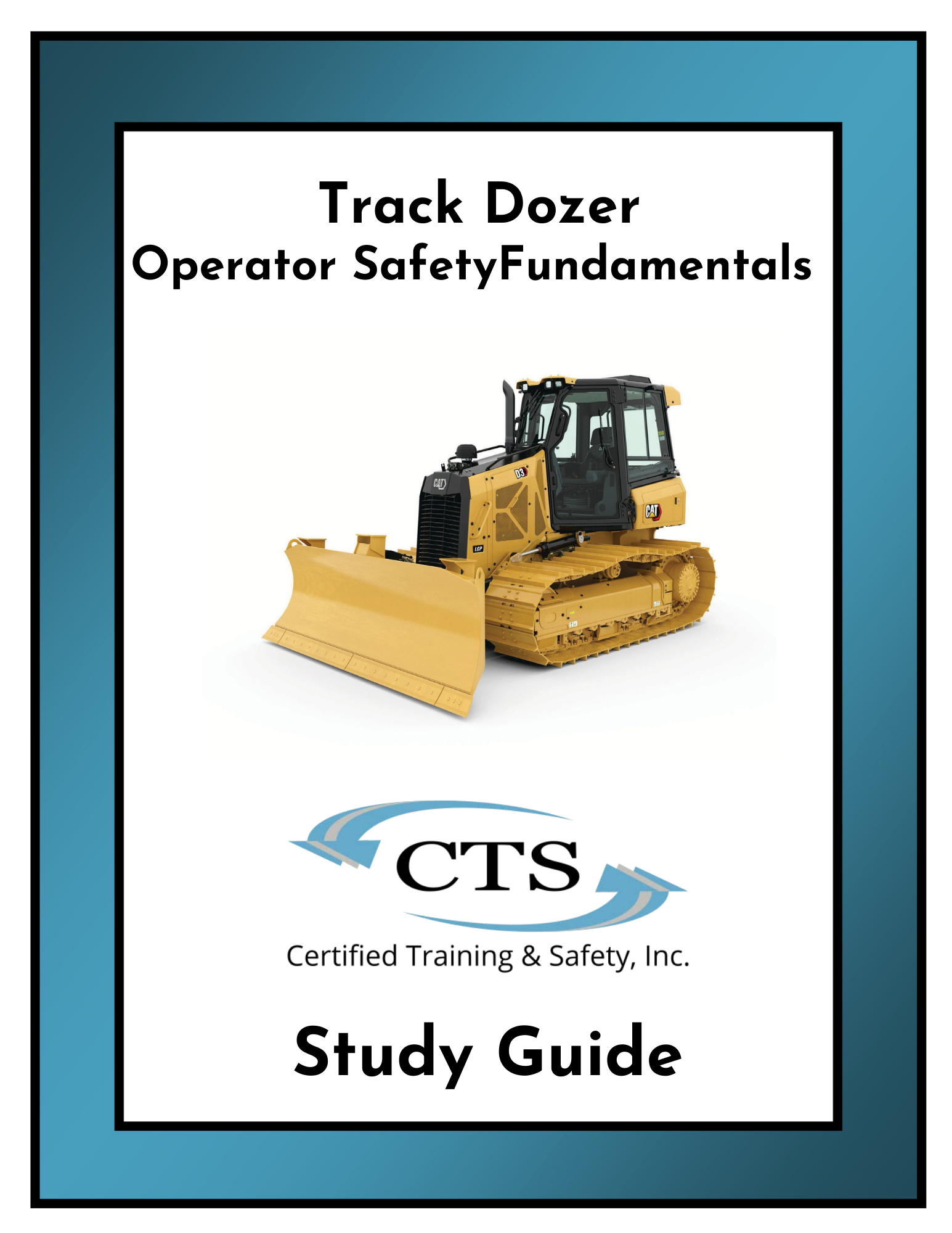 Track Dozer Study Guides (5 Pack)