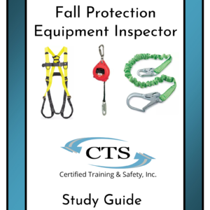 Fall Protection Equipment Inspector Study Guide